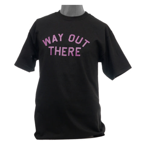 Quiet Life Way Out There Tee